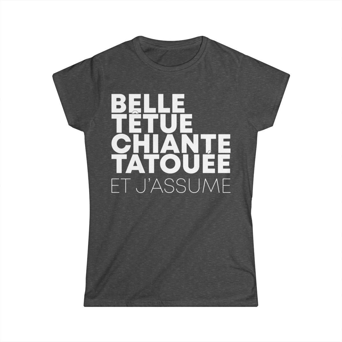 Belle têtue chiante tatouée et j'assume