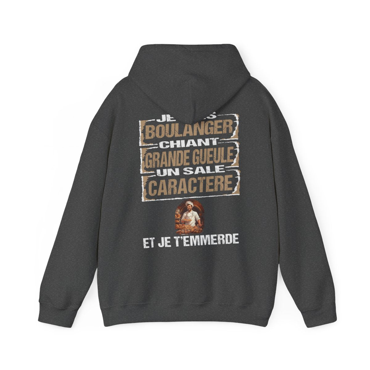Boulanger, chiant, grande gueule, un sale caractère