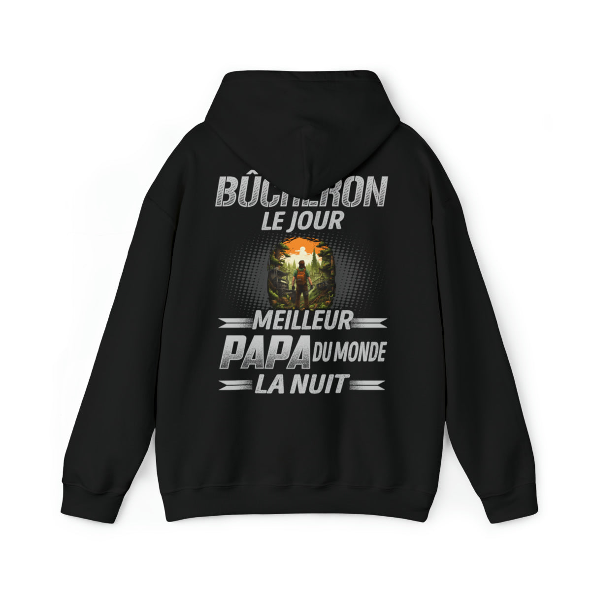 Bûcheron le jour, papa la nuit