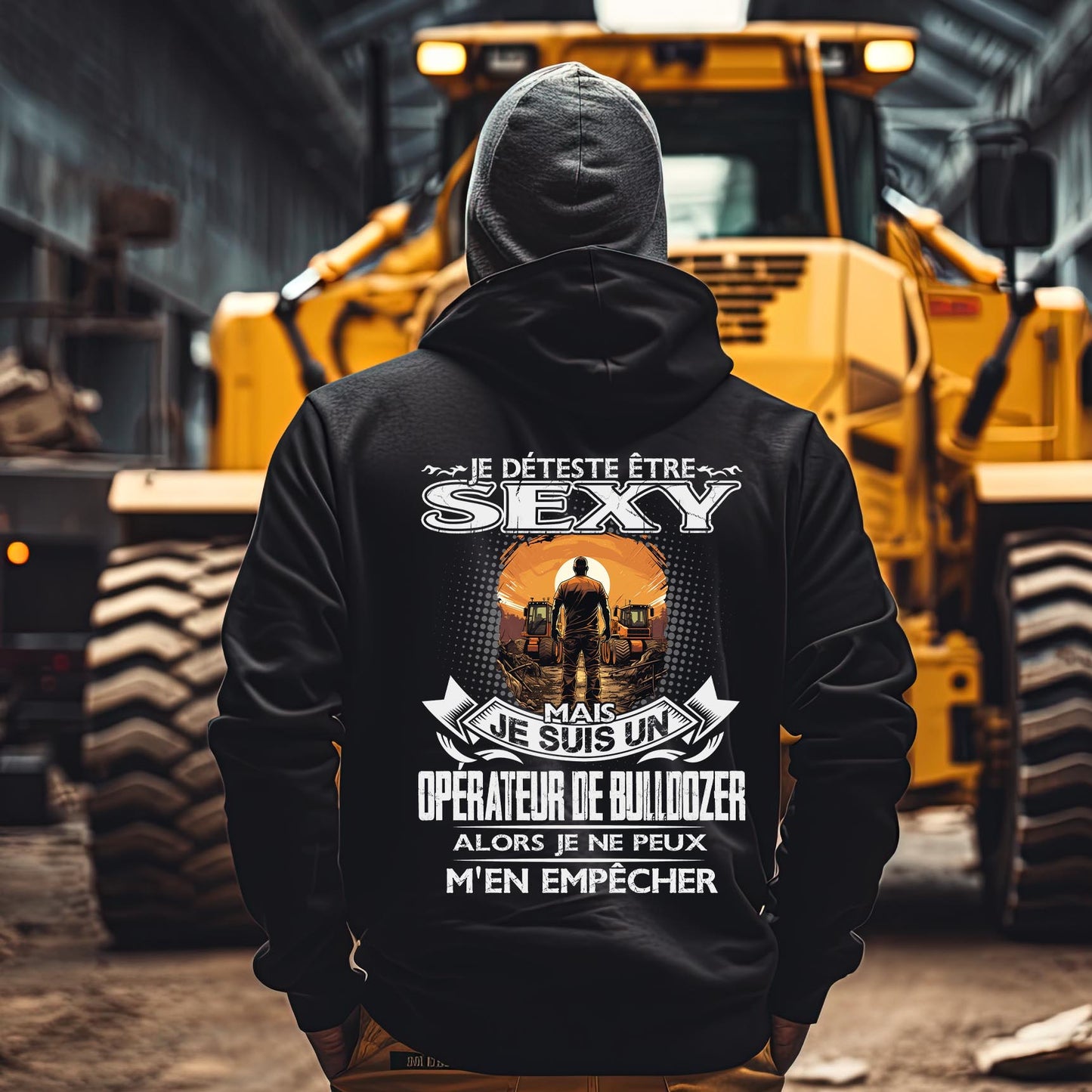 Je suis un Opérateur de Bulldozer alors je ne peux m'en empêcher