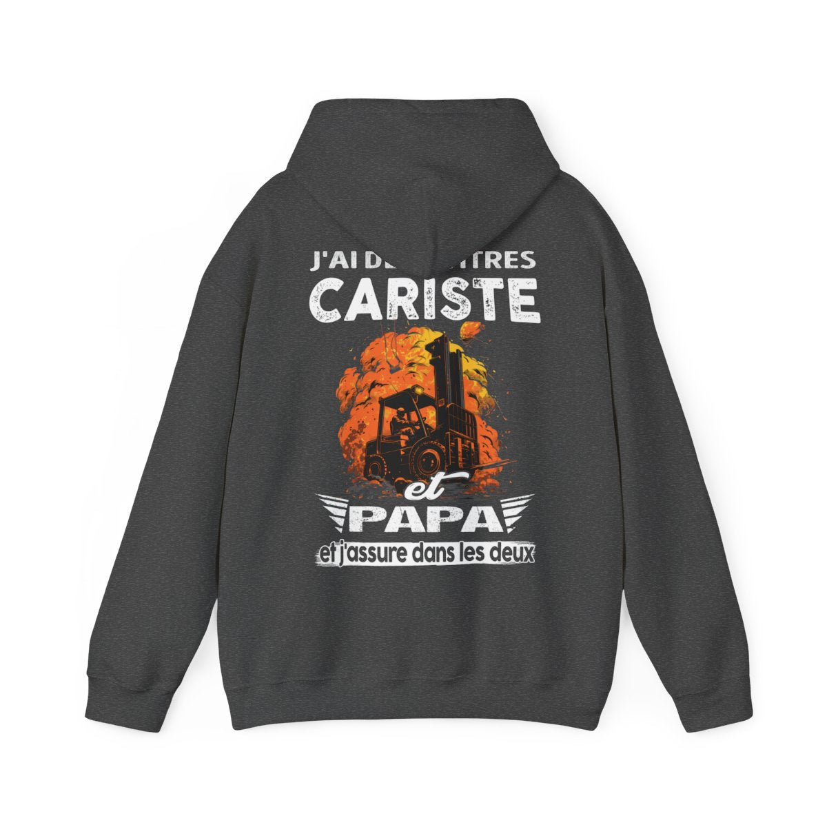 Cariste et papa, et j'assure dans les deux