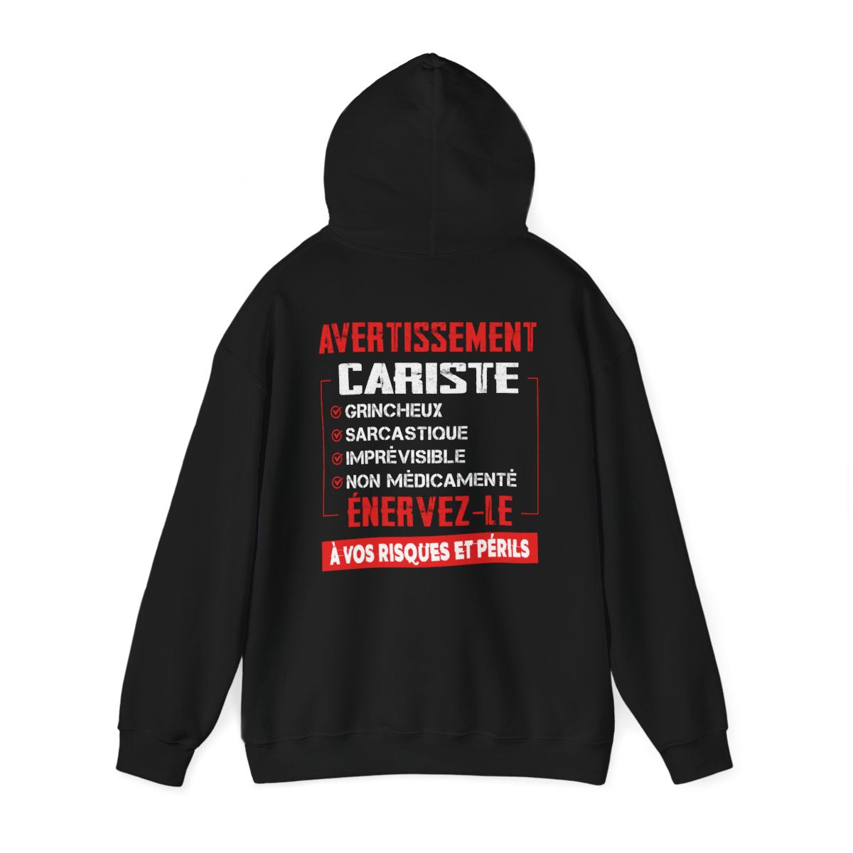 Cariste, grincheux, sarcastique, imprévisible, non médicamenté