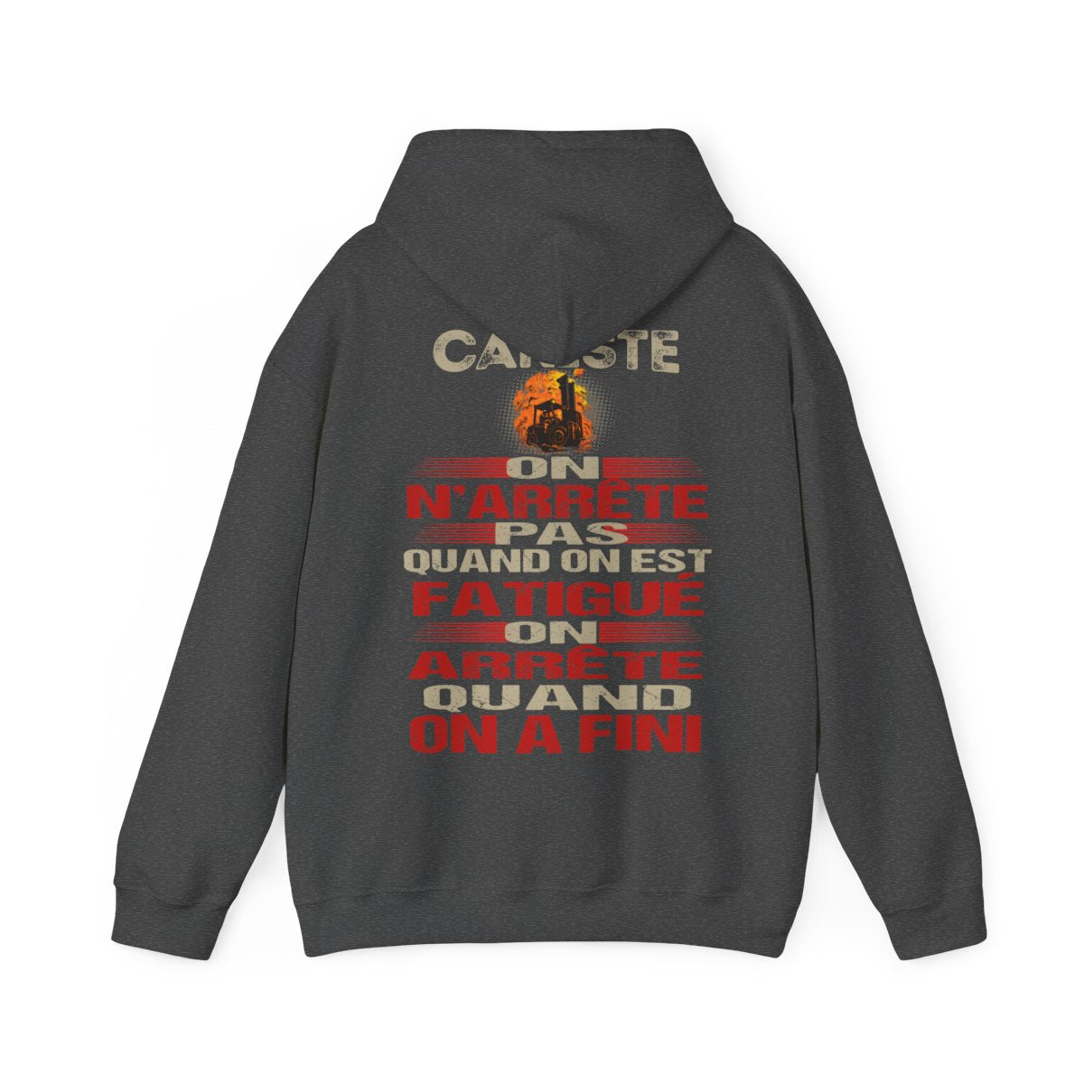 Cariste, on n'arrête pas quand on est fatigué