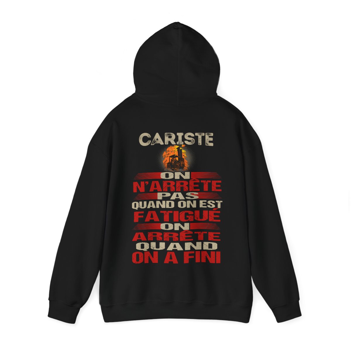 Cariste, on n'arrête pas quand on est fatigué