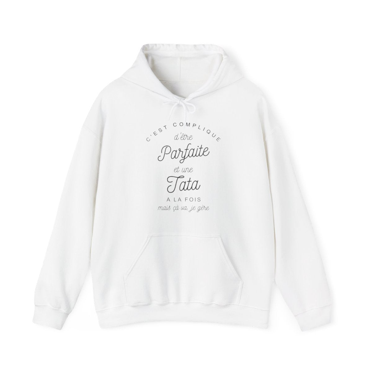 C'est complique d'être parfaite et une tata à la fois mais cà va je gère