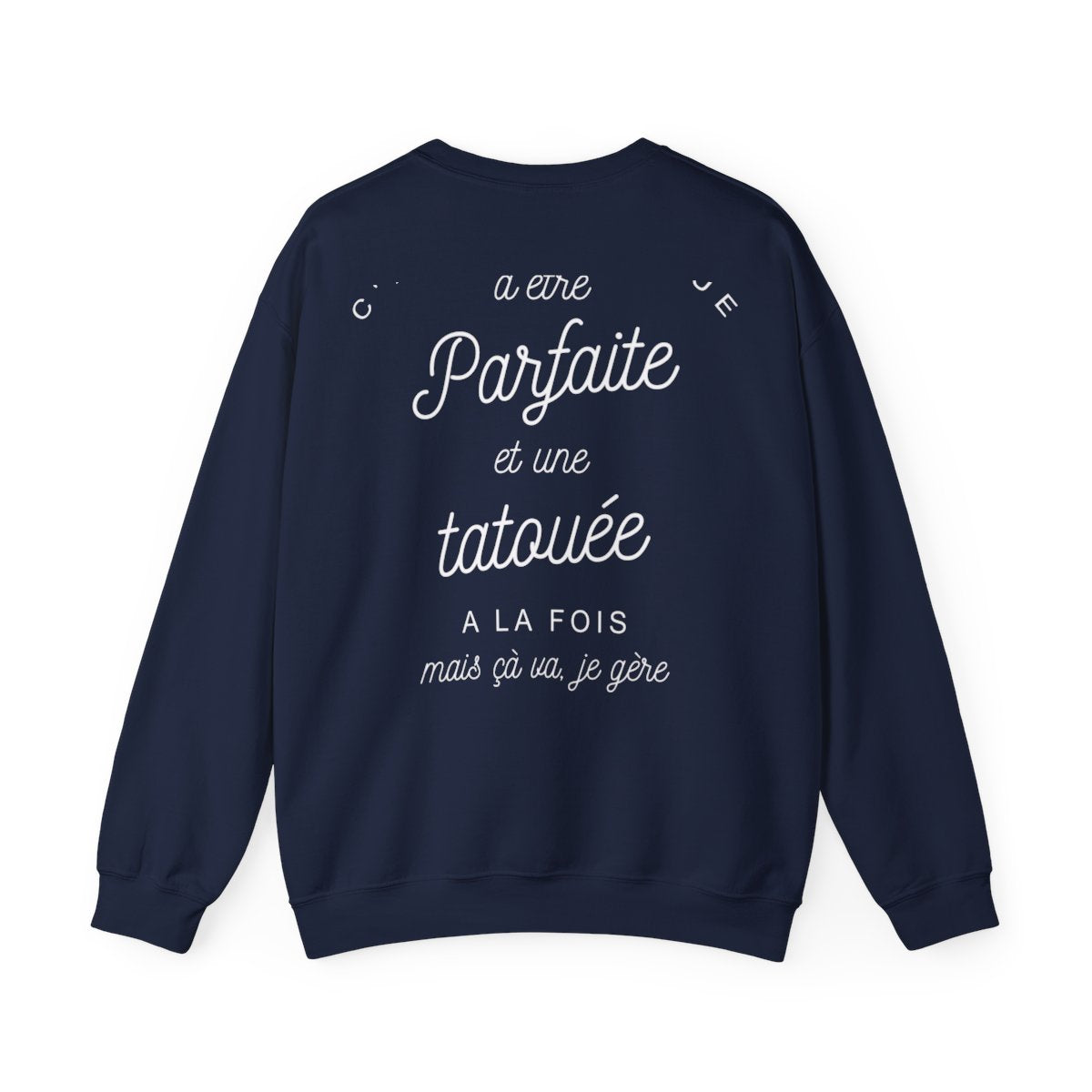 C'est compliqué d'être parfaite et une tatouée à la fois, mais ça va je gère