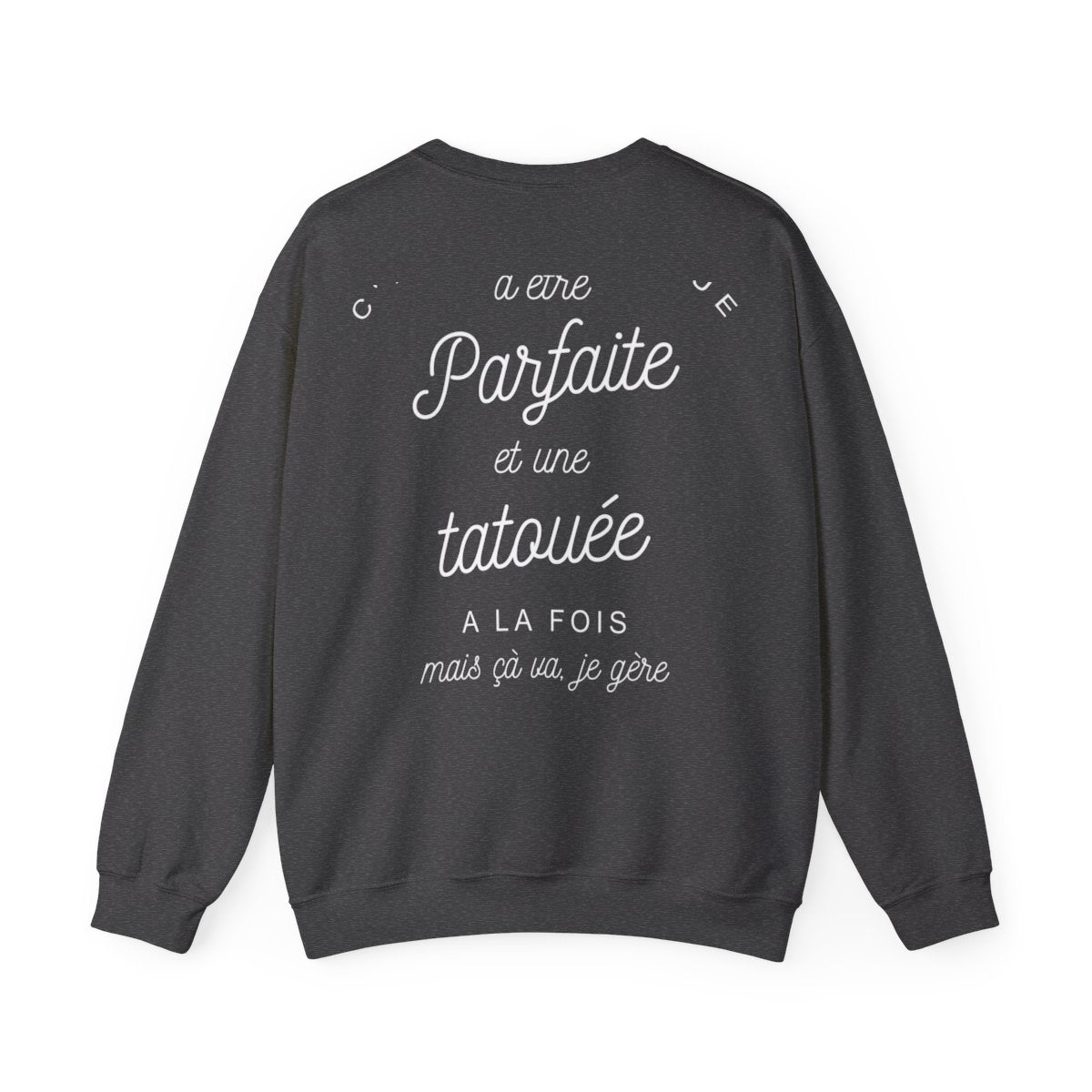 C'est compliqué d'être parfaite et une tatouée à la fois, mais ça va je gère