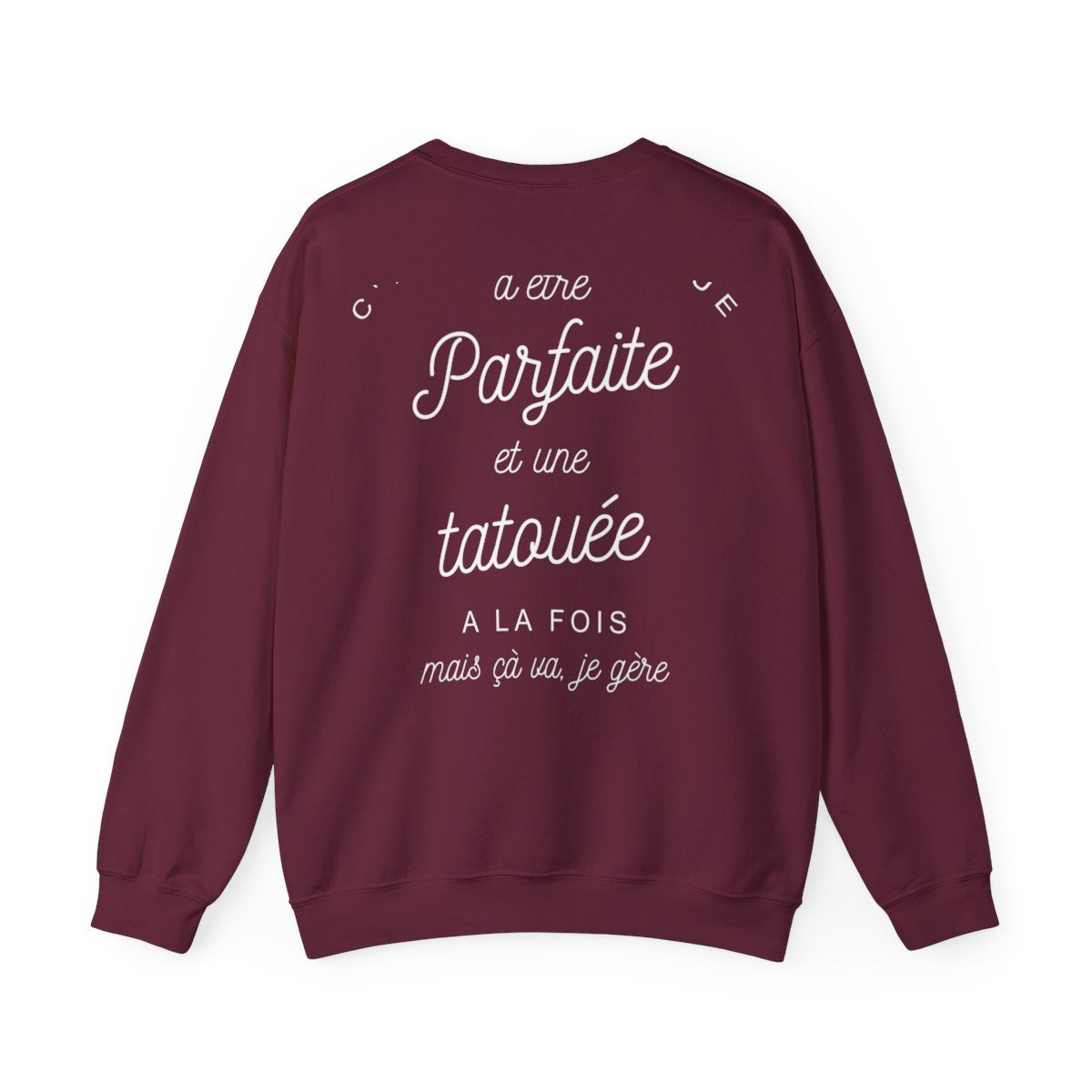 C'est compliqué d'être parfaite et une tatouée à la fois, mais ça va je gère