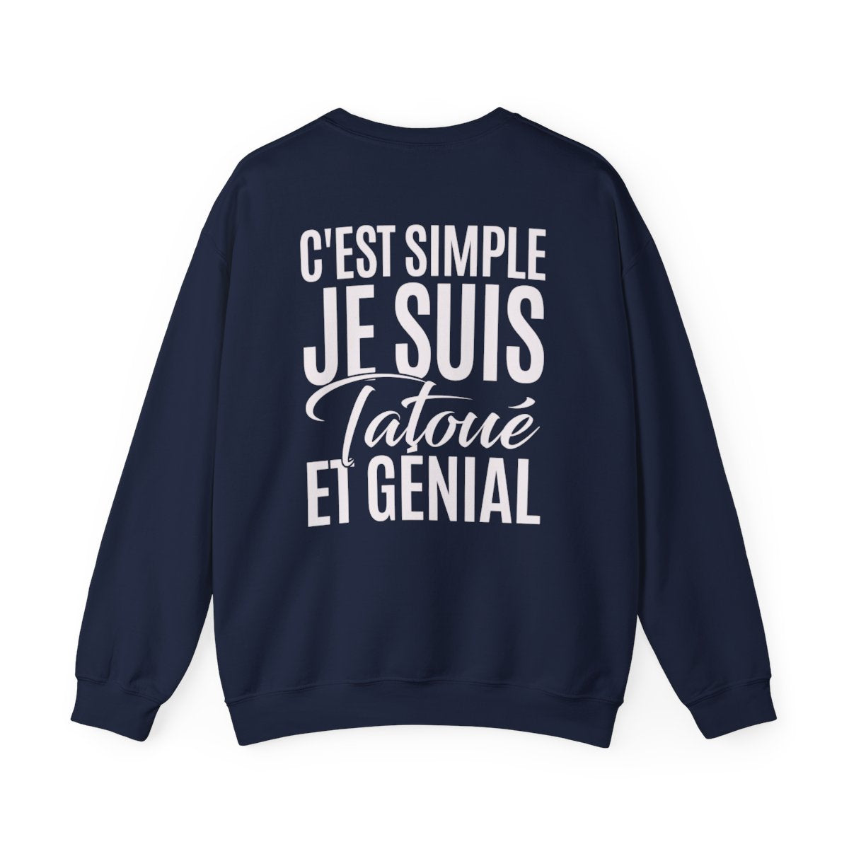 C'est simple je suis tatoué et génial