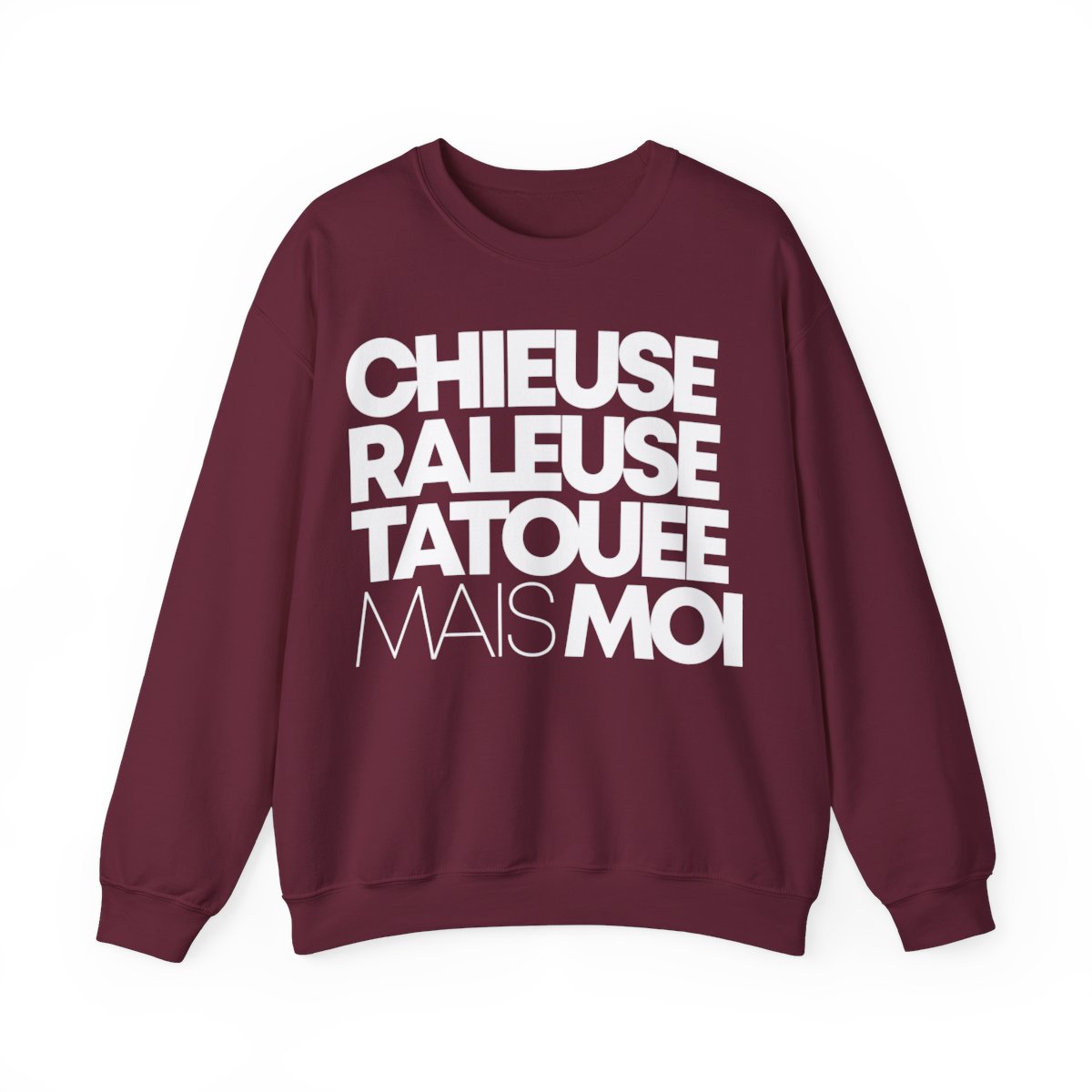 Chieuse, râleuse, tatouée mais moi