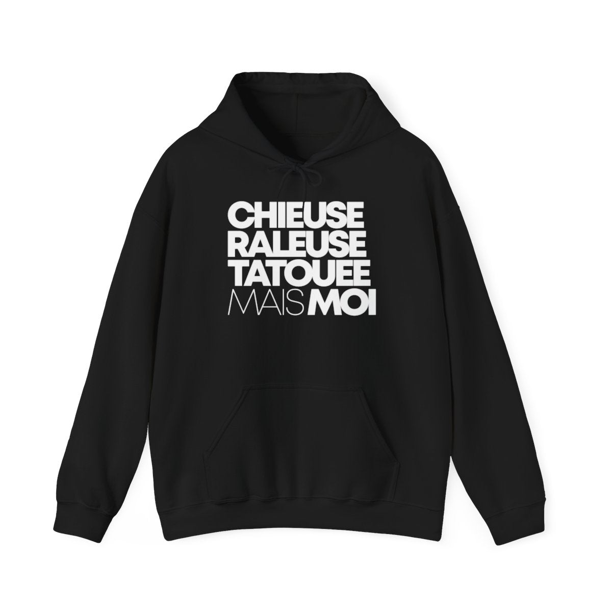 Chieuse, râleuse, tatouée mais moi