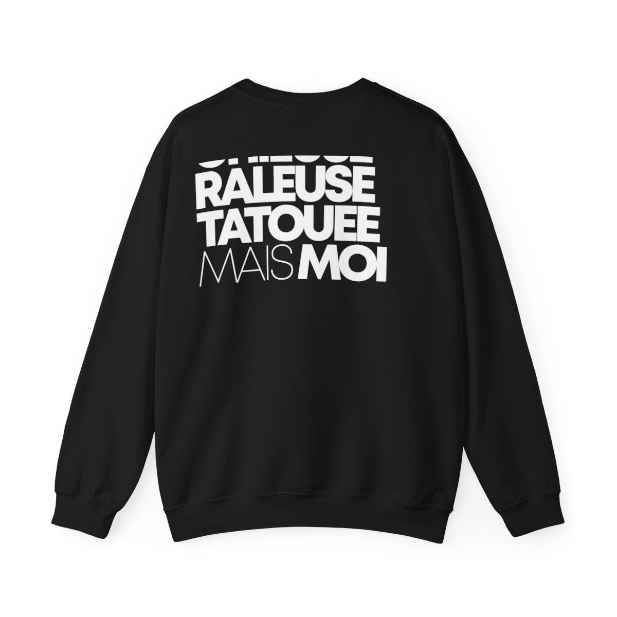 Chieuse, râleuse, tatouée mais moi