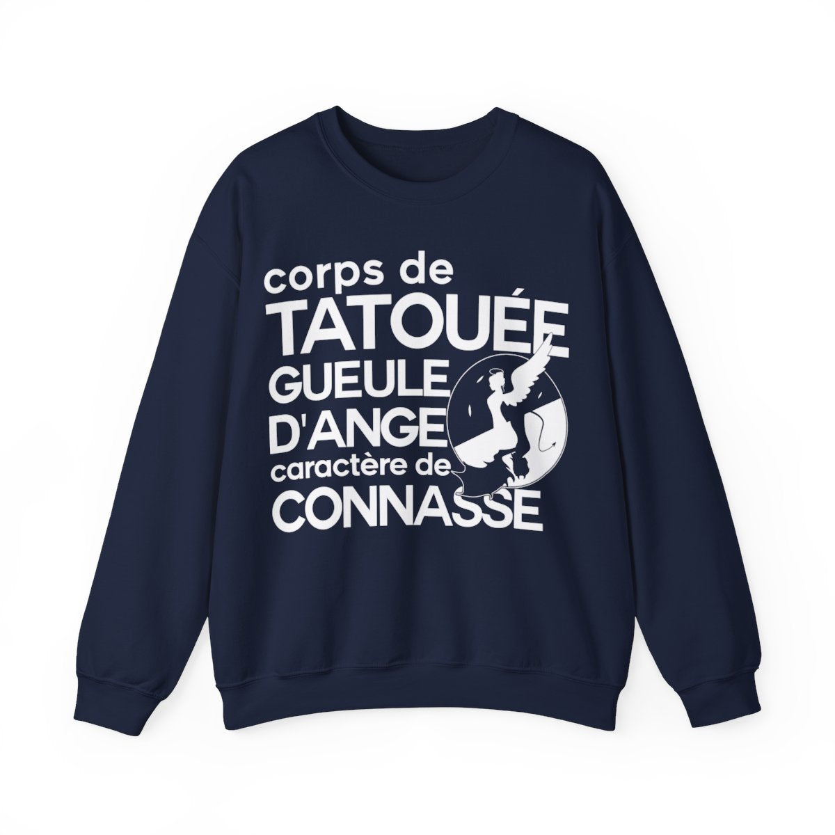 Corps de tatouée, gueule d’ange, caractère de connasse