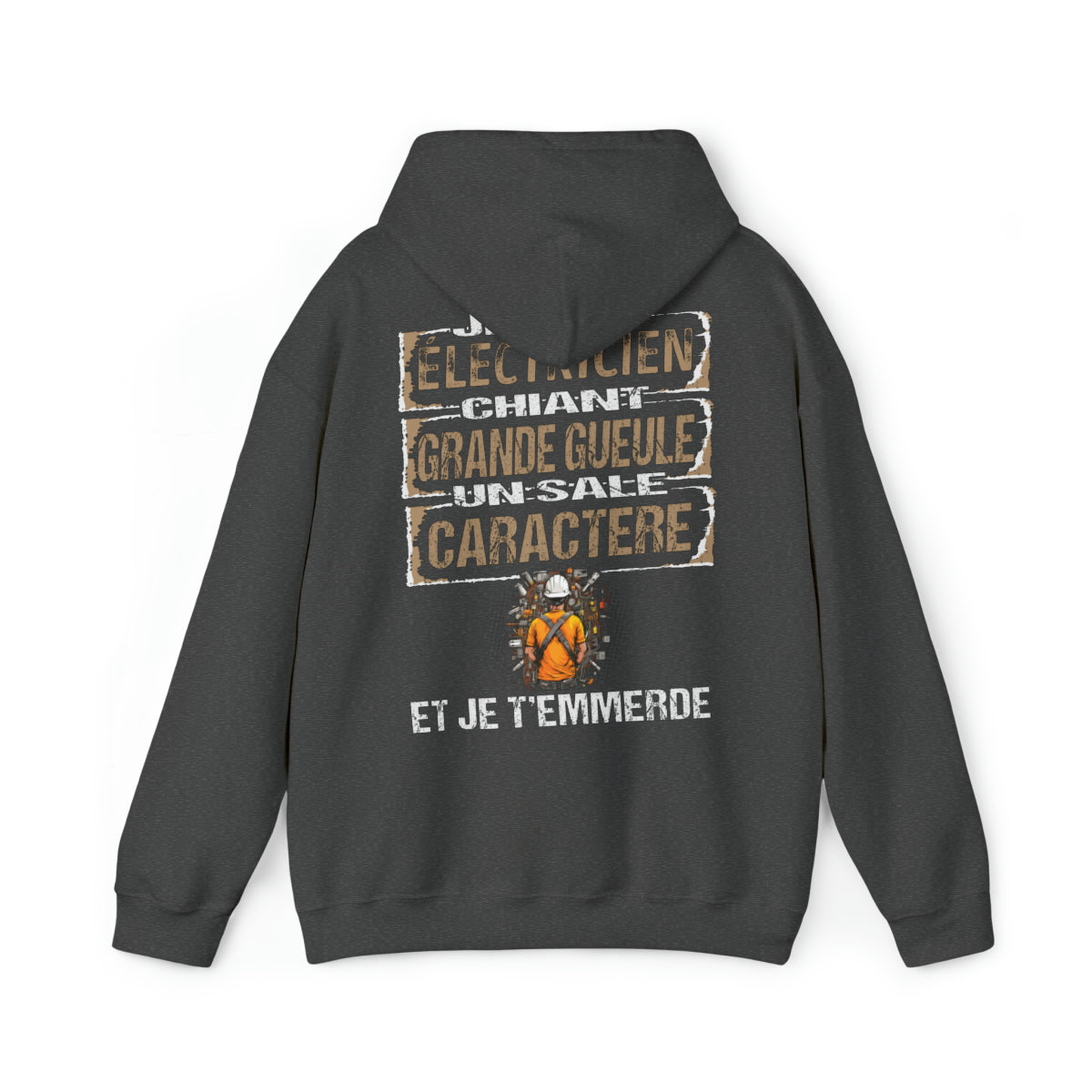 Électricien, chiant, grande gueule, un sale caractère