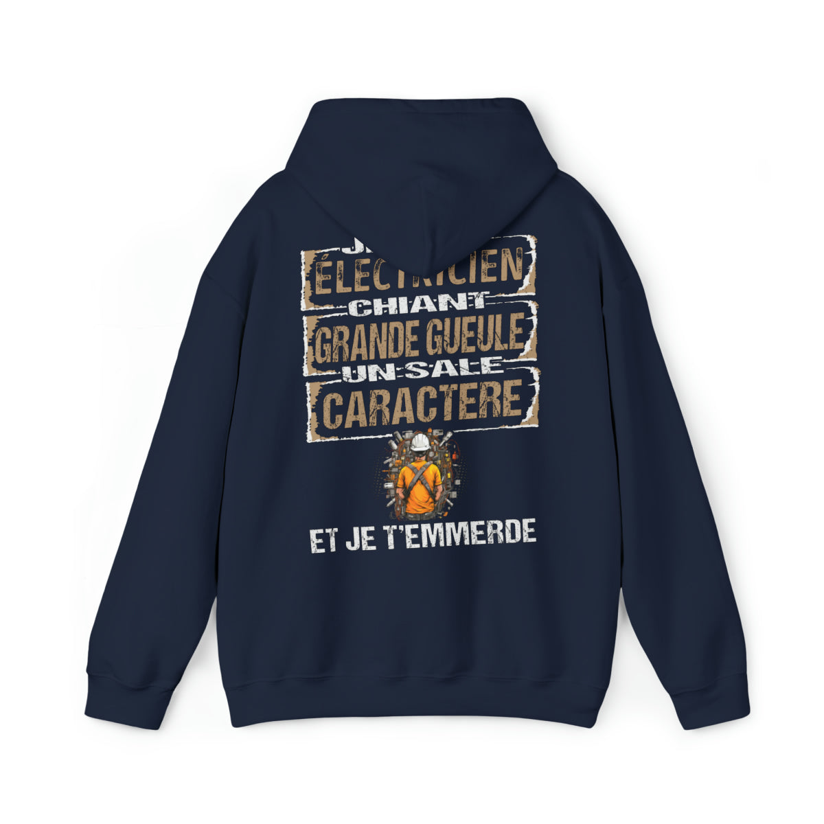 Électricien, chiant, grande gueule, un sale caractère