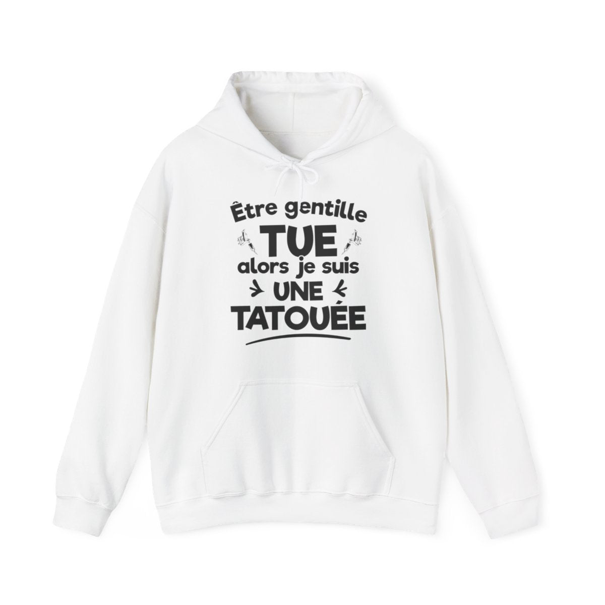Être gentille tue alors je suis une tatouée