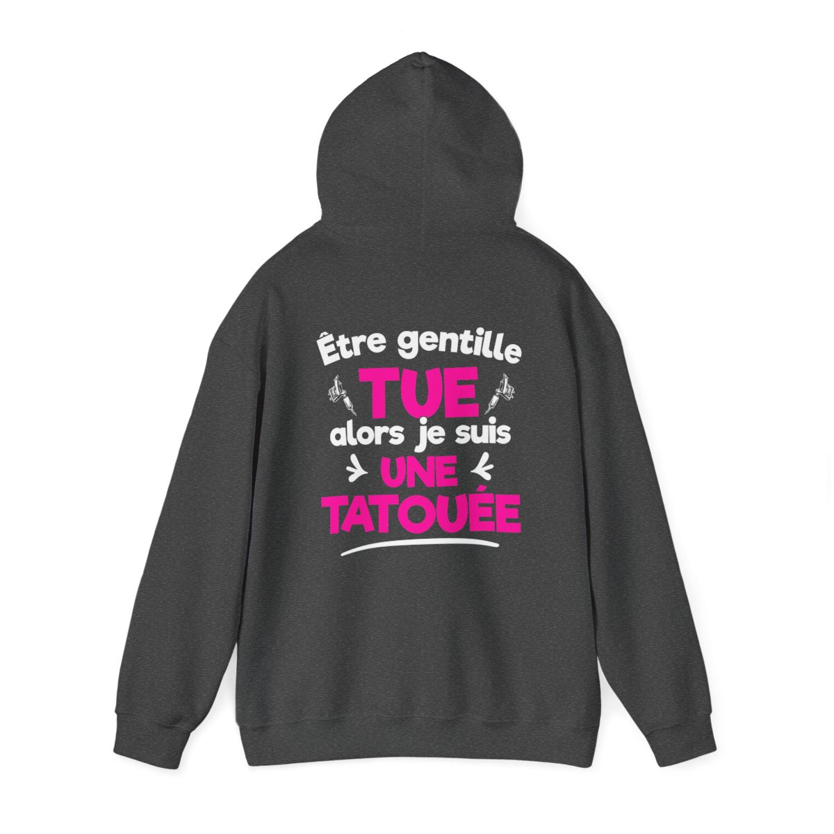 Être gentille tue alors je suis une tatouée