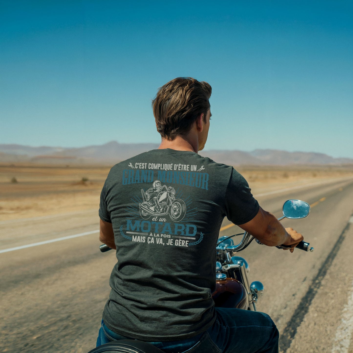 C'est compliqué d'être un grand monsieur et un motard à la fois mais ça va, je gère