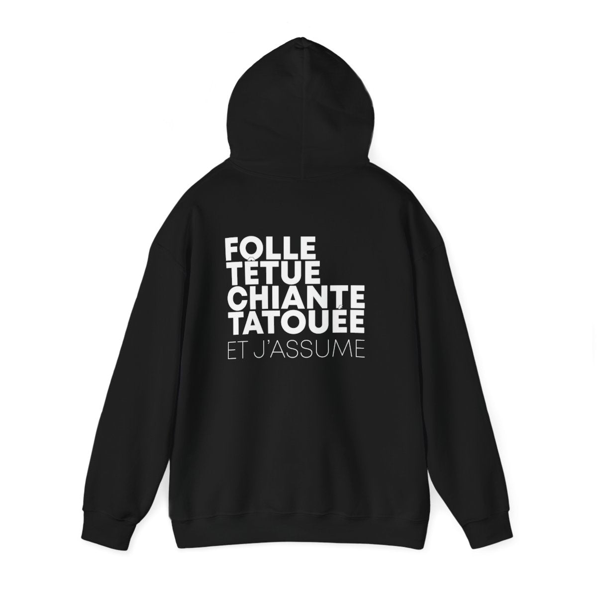 Folle, têtue, chiante, tatouée et j'assume