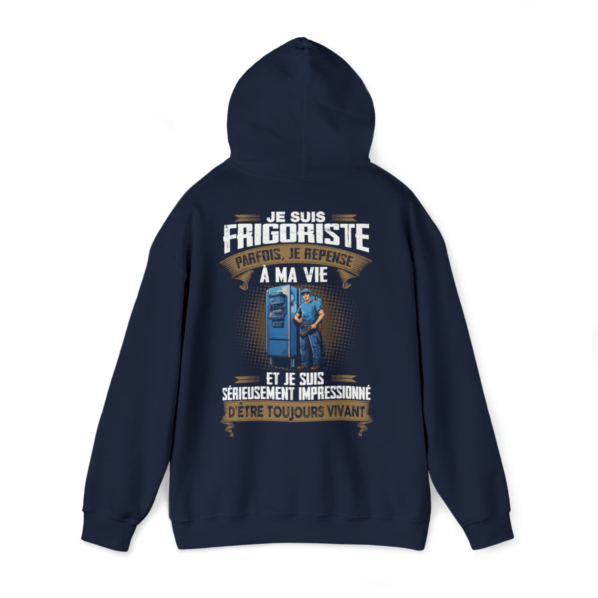 Frigoriste, je suis sérieusement impressionné d'être toujours vivant