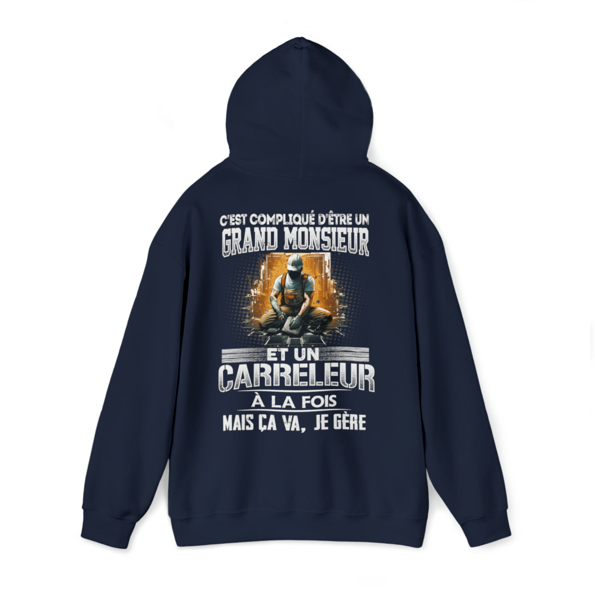 Grand monsieur et Carreleur à la fois