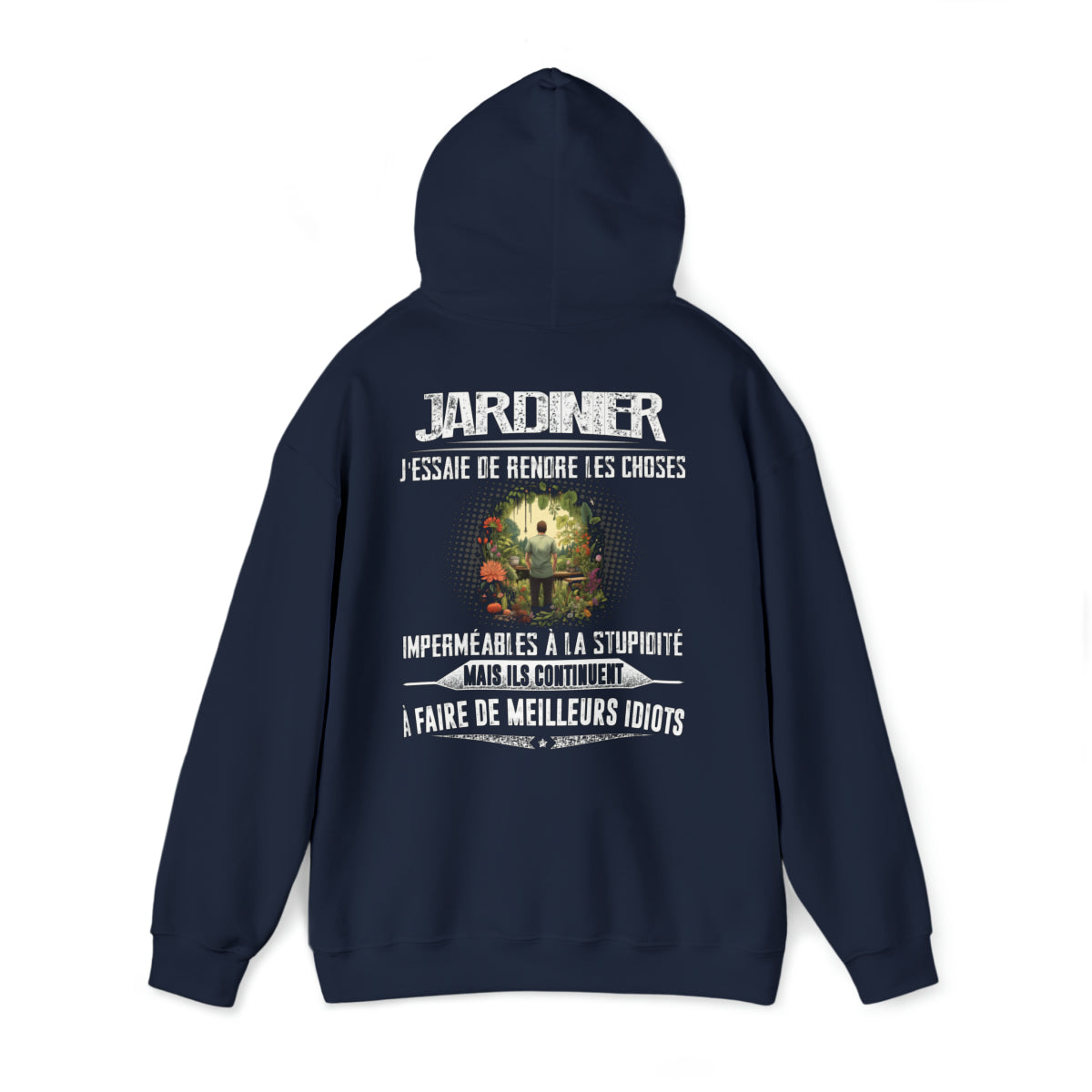 Jardinier, j'essaie de rendre les choses imperméables à la stupidité