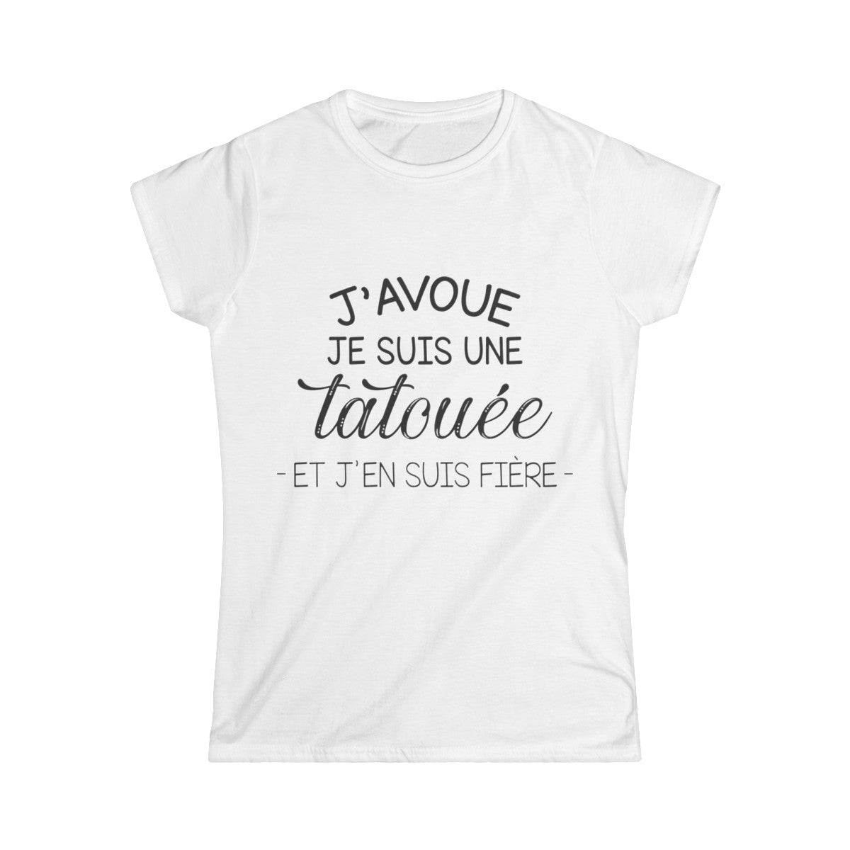 J'avoue je suis une tatouée et j'en suis fière