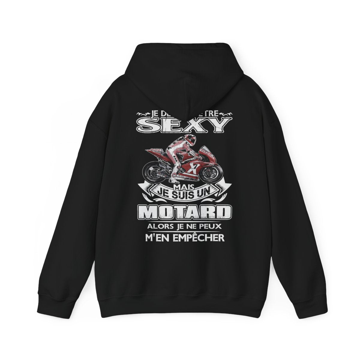 Je détesté être sexy mais je suis un motard alors je ne peux m'en empêcher