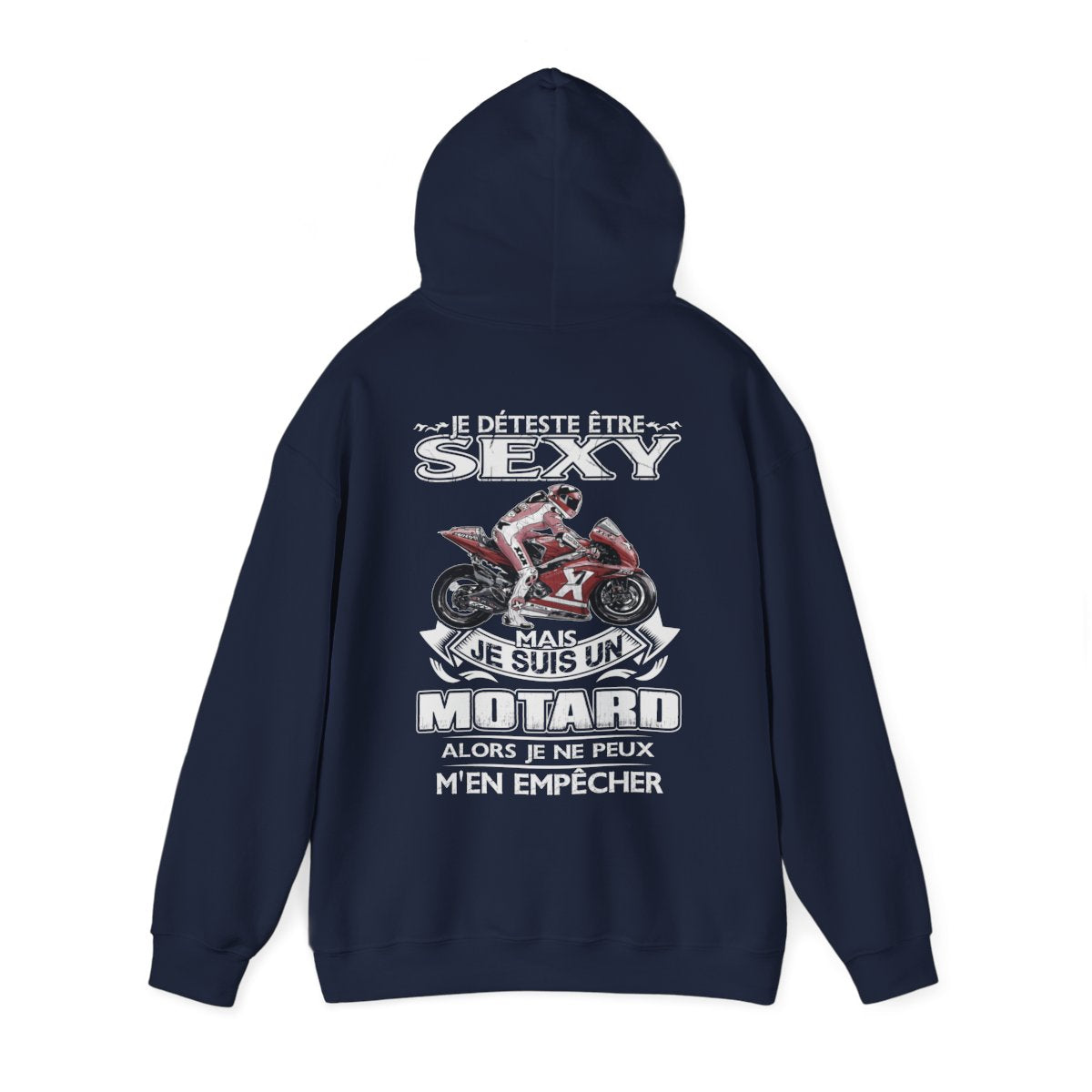 Je détesté être sexy mais je suis un motard alors je ne peux m'en empêcher
