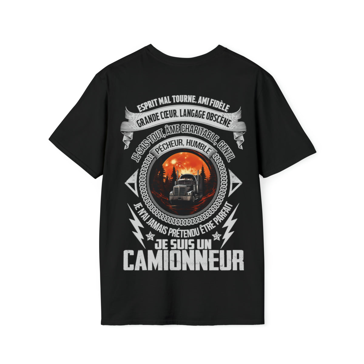Je n'ai jamais prétendu être parfait, je suis un Camionneur