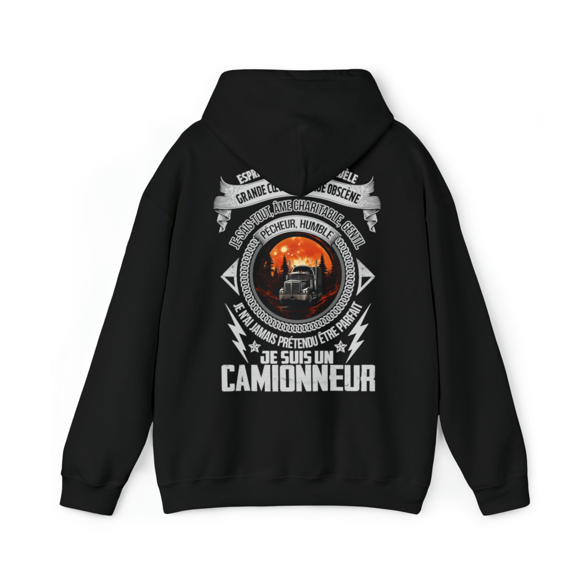 Je n'ai jamais prétendu être parfait, je suis un Camionneur