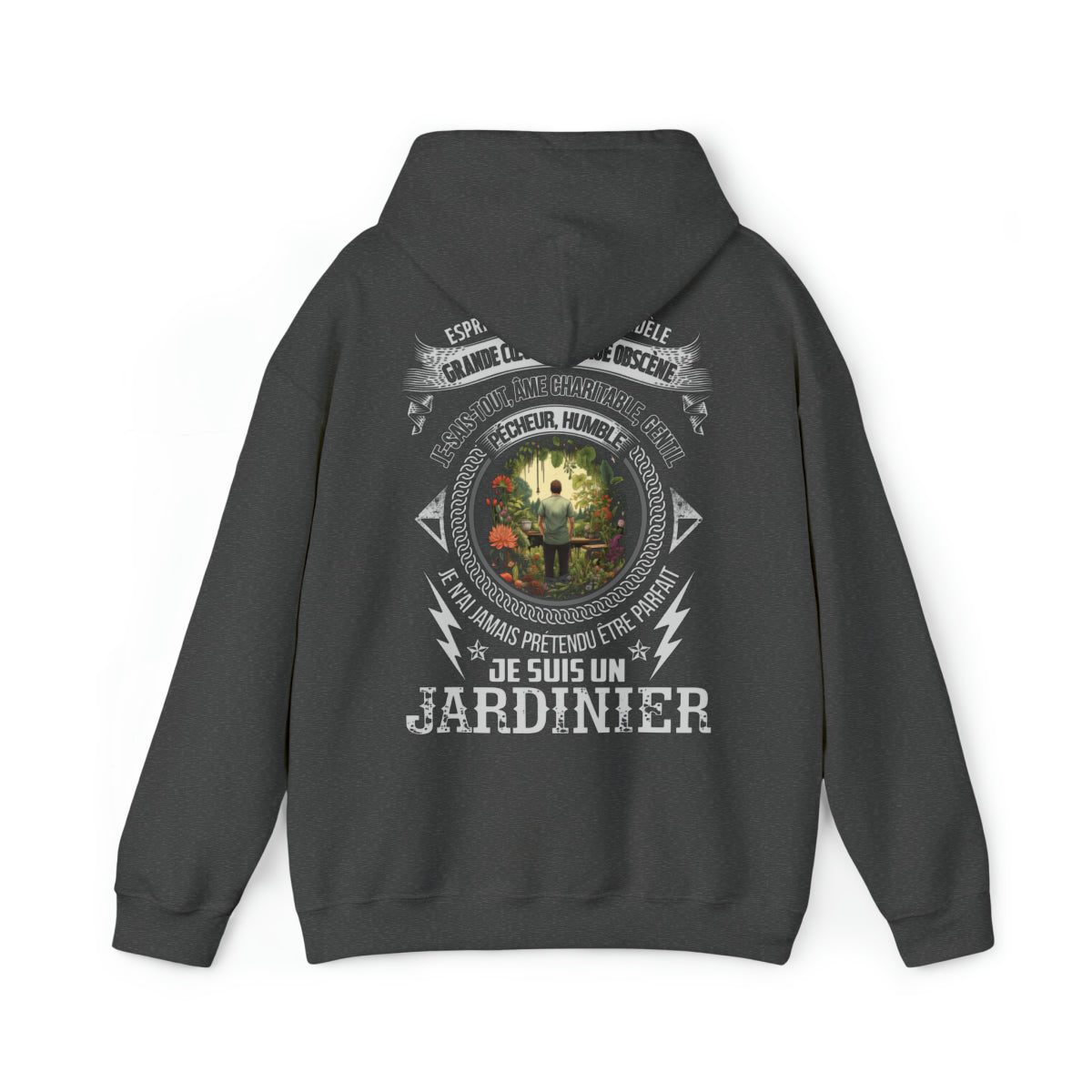 Je n'ai jamais prétendu être parfait, je suis un Jardinier