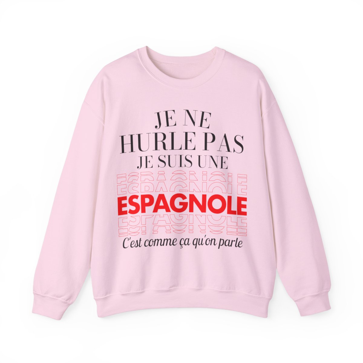 Je ne hurle pas je suis une espagnole