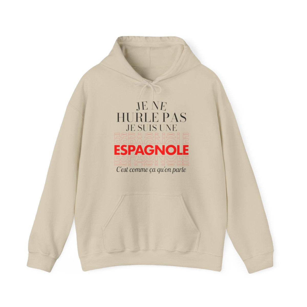 Je ne hurle pas je suis une espagnole