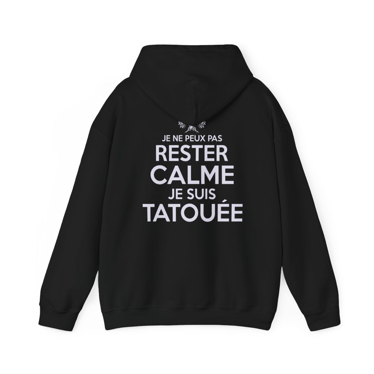 Je ne peux pas rester calme je suis tatouée