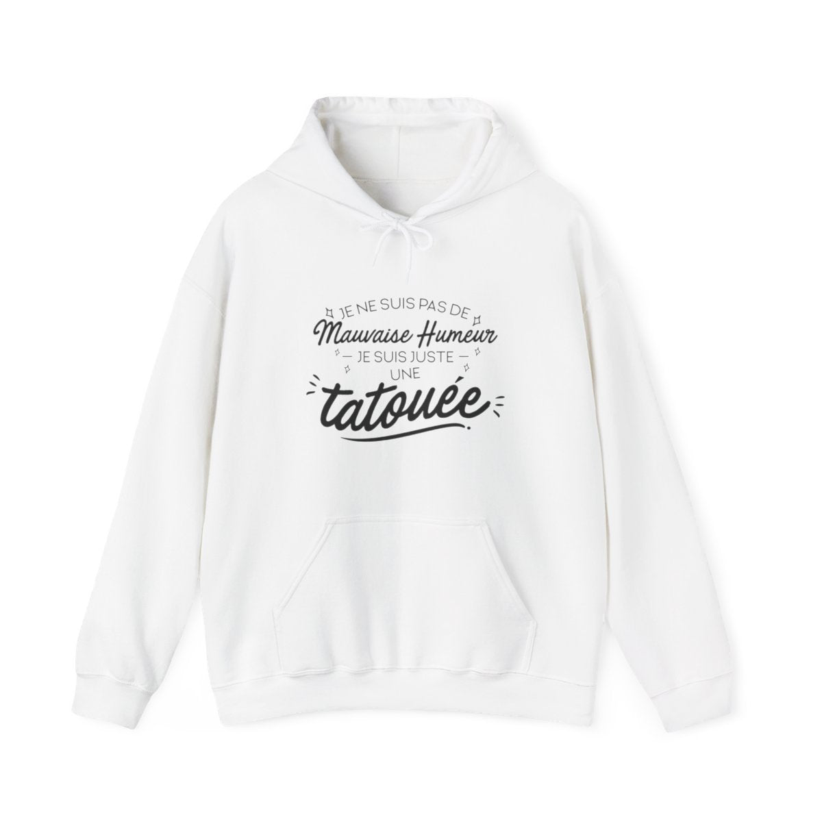 Je ne suis pas de mauvaise humeur je suis juste une tatouée