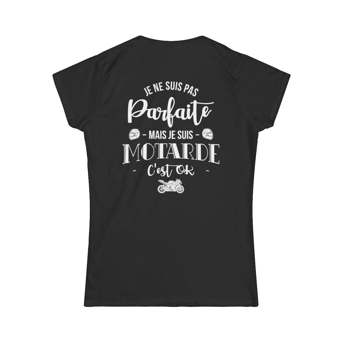 Je ne suis pas parfaite mais je suis motarde, c'est OK