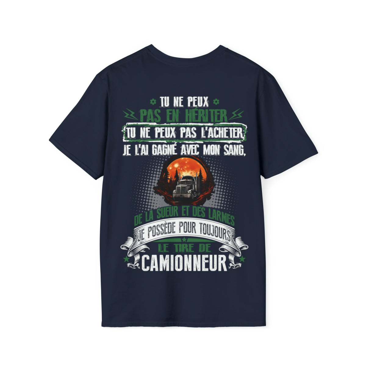 Je possède pour toujours le titre de Camionneur