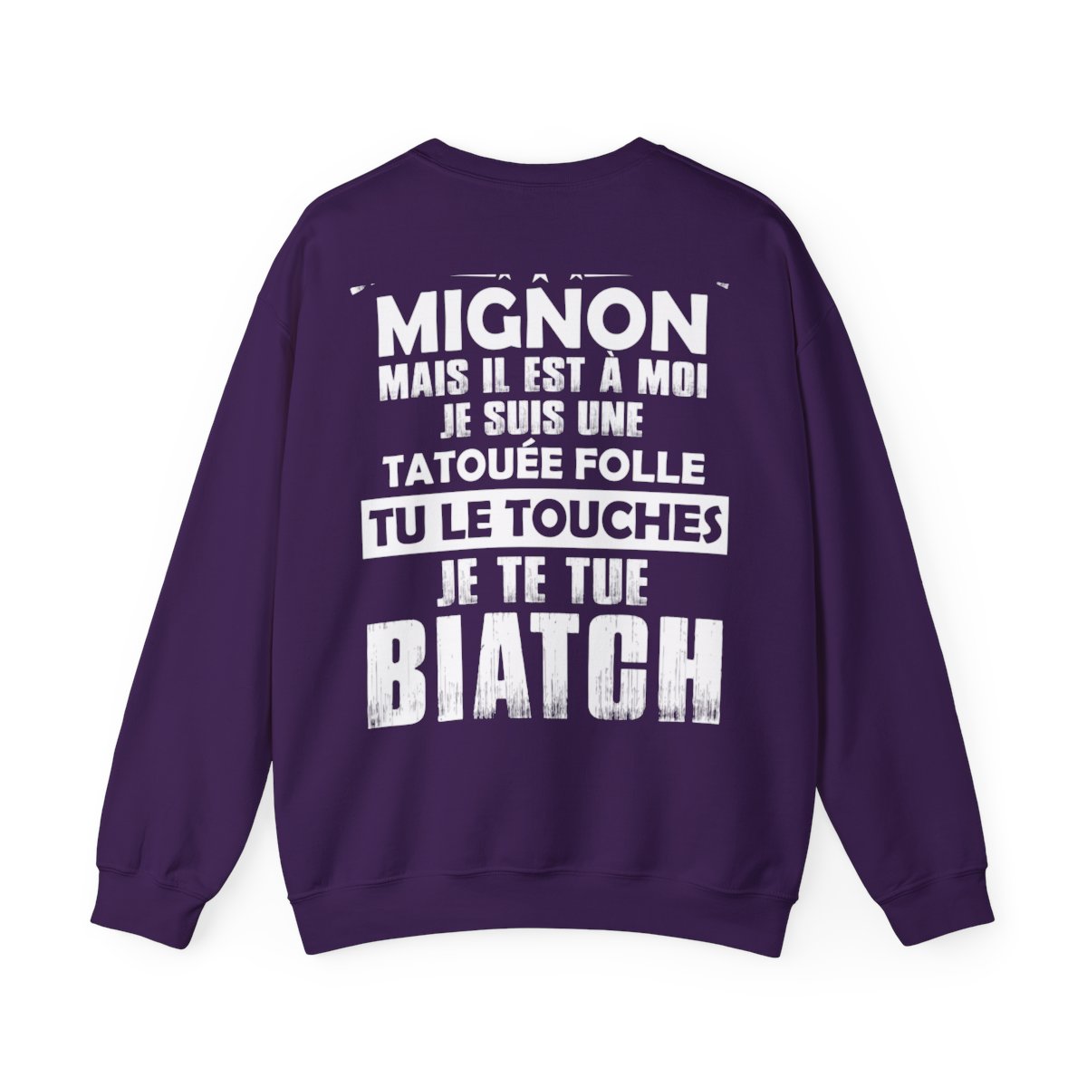Je sais qu'il est mignon mais il est à moi je suis une tatouée folle tu le touches je te tue biatch