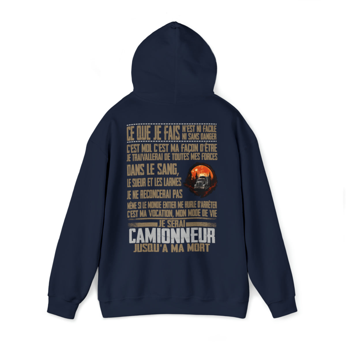 Je serai Camionneur jusqu'à ma mort