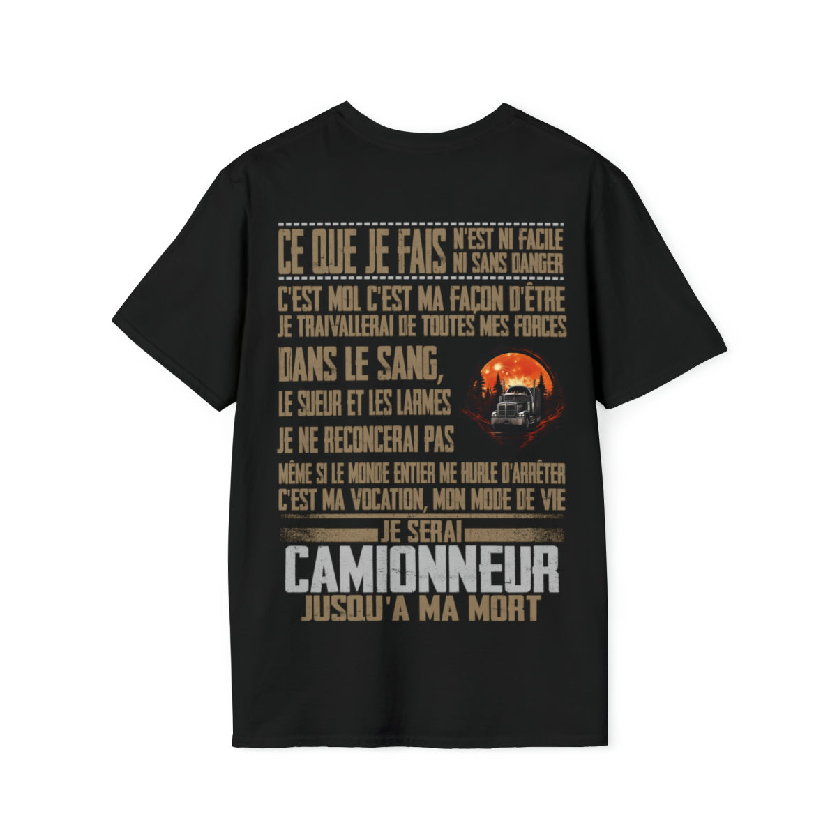 Je serai Camionneur jusqu'à ma mort