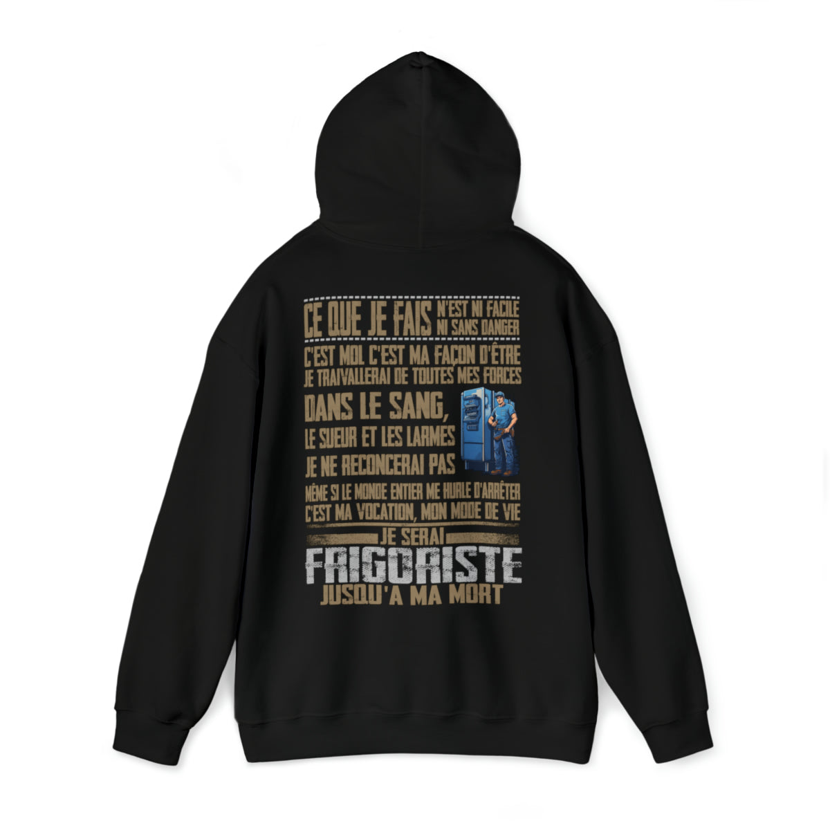 Je serai Frigoriste jusqu'à ma mort