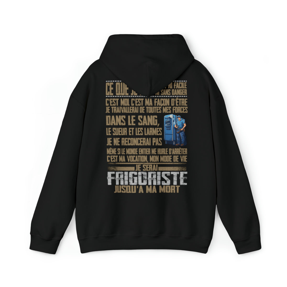 Je serai Frigoriste jusqu'à ma mort