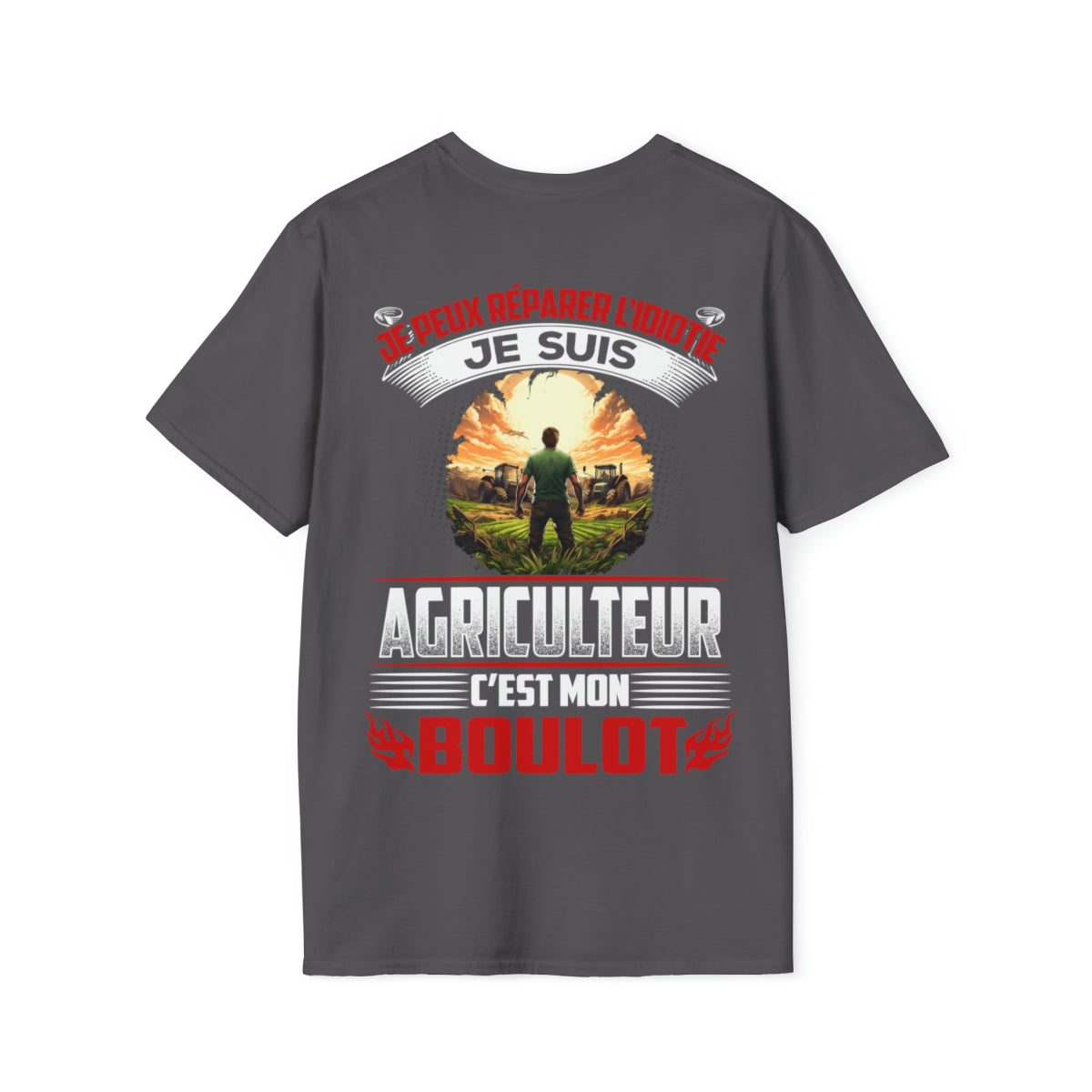 Je suis Agriculteur, c'est mon boulot