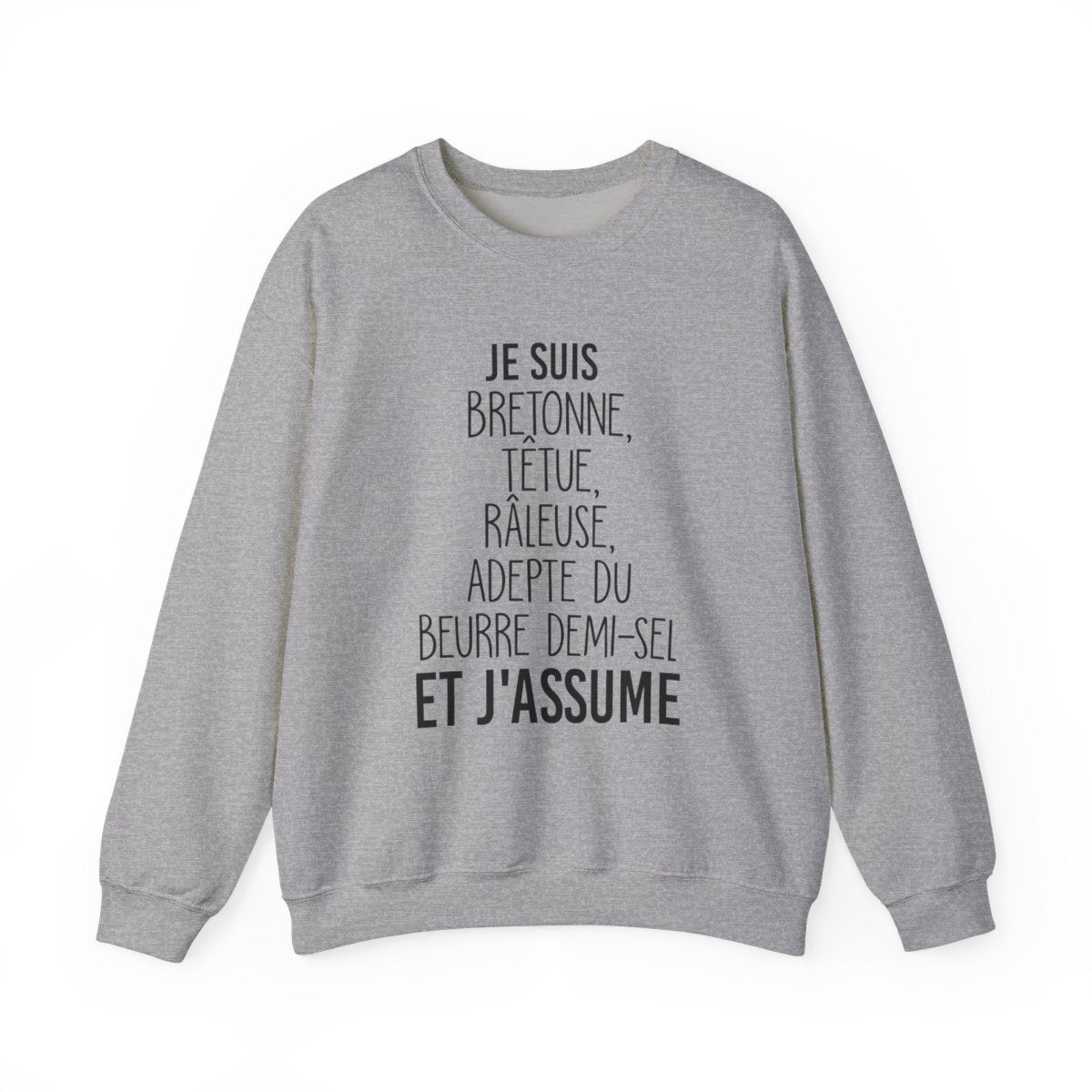 Je suis Bretonne, têtue, râleuse, adepte du beurre demi-sel et j'assume
