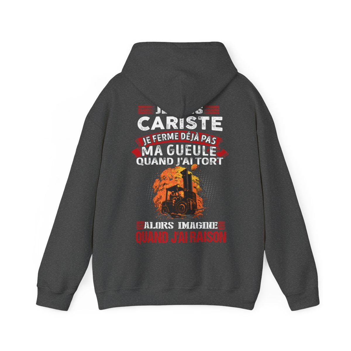 Je suis Cariste, je ne ferme déjà pas ma gueule quand j'ai tort