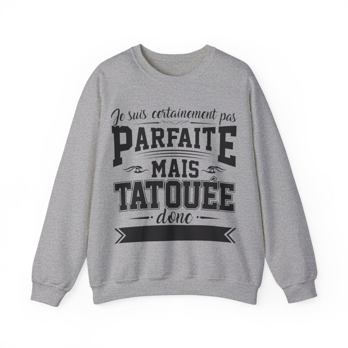 Je suis certainement pas parfaite mais tatouée donc c'est déjà pas mal