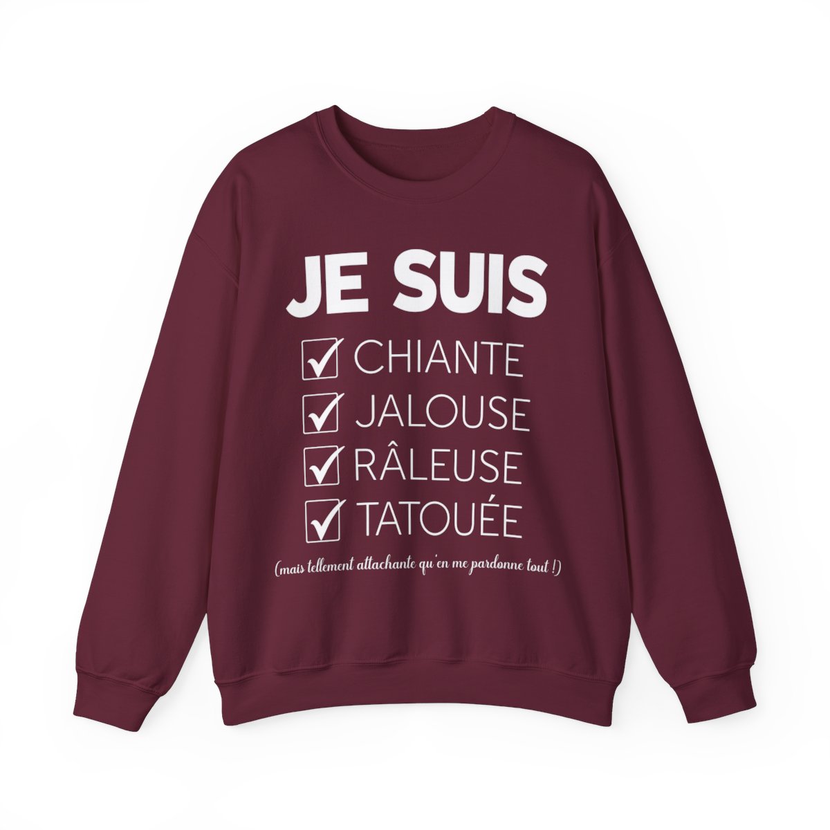 Je suis chiante, jalouse, râleuse, tatouée mais tellement attachante qu'en me pardonne tout