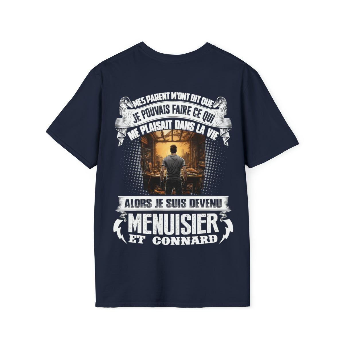 Je suis devenu Menuisier et connard