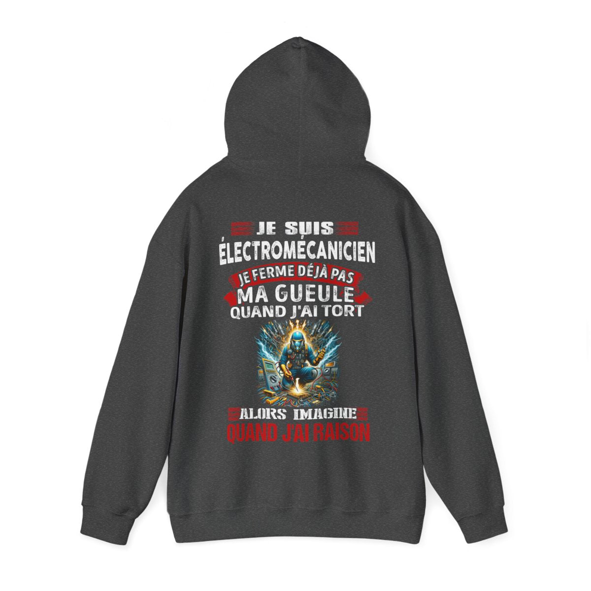 Je suis Électromécanicien, je ne ferme déjà pas ma gueule quand j'ai tort